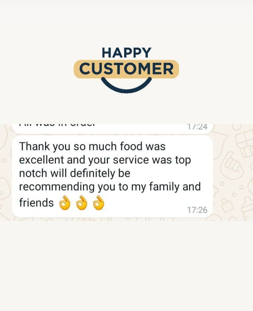 Customer feedback saying the food and service were excellent